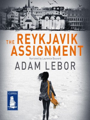 The Reykjavik Assignment - Audiobook